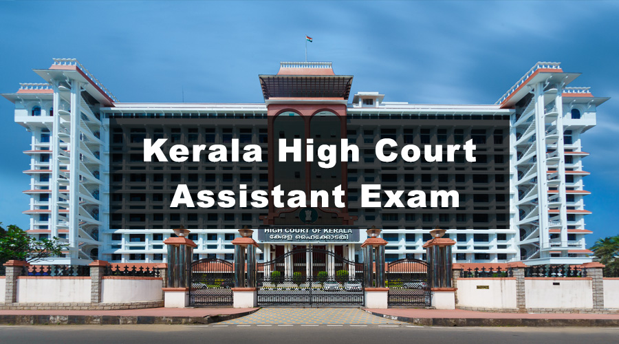 Kerala High Court Assistant Exam